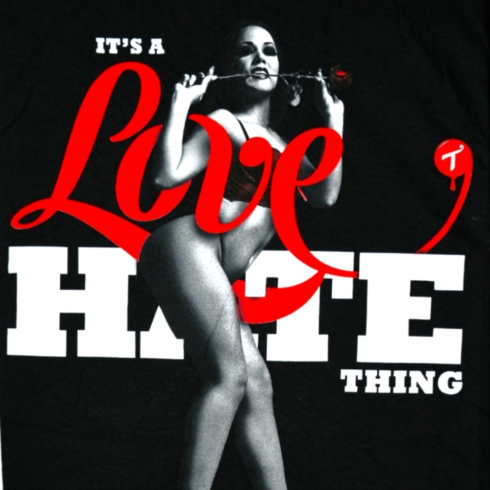 It's a Love Hate Thing Tee